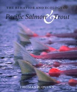 The Behavior and Ecology of Pacific Salmon and Trout, 1st Edition eBook