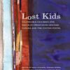 Lost Kids: Vulnerable Children and Youth in Twentieth-Century Canada and the United States, 1st Edition eBook