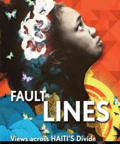 Fault Lines: Views across Haiti's Divide, 1st Edition eBook