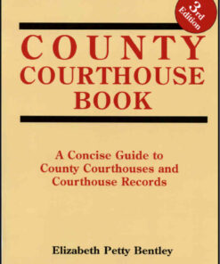County Courthouse Book, 3rd Edition eBook