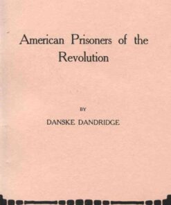 American Prisoners of the Revolution, 1st Edition eBook