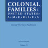 Colonial Families of the United States of America, Volume IV, 1st Edition eBook