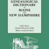 Genealogical Dictionary of Maine and New Hampshire: 5 parts in 1, 1st Edition eBook