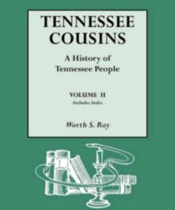 Tennessee Cousins: A History of Tennessee People, 1st Edition eBook