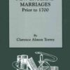 New England Marriages Prior to 1700: 6th printing. With an updated  eBook