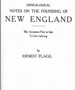 Genealogical Notes on the Founding of New England, 1st Edition eBook