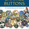 Enamel Buttons: An Essential Resource for Collectors eBook