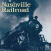 History of the Louisville & Nashville Railroad eBook