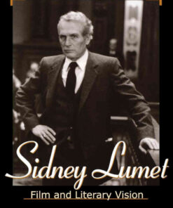 Sidney Lumet: Film and Literary Vision, 2nd Edition eBook