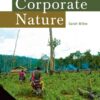 Corporate Nature: An Insider's Ethnography of Global Conservation eBook