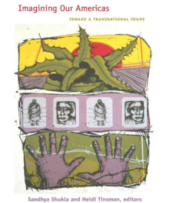 Imagining Our Americas: Toward a Transnational Frame eBook