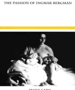 The Passion of Ingmar Bergman eBook