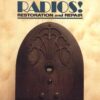 Old Time Radios! Restoration and Repair, 1st Edition eBook