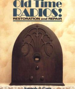 Old Time Radios! Restoration and Repair, 1st Edition eBook