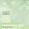 Greenhouse Economics: Value and Ethics, 1st Edition eBook