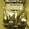 Arming the British Police: The Great Debate, 1st Edition eBook