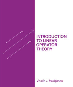 Introduction to Linear Operator Theory, 1st Edition eBook