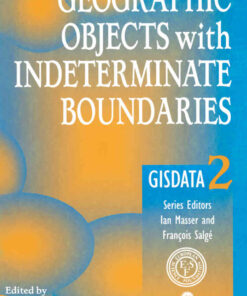 Geographic Objects with Indeterminate Boundaries, 1st Edition eBook