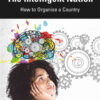 The Intelligent Nation: How to Organise a Country, 1st Edition eBook