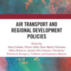 Air Transport and Regional Development Policies, 1st Edition eBook