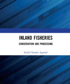 Inland Fisheries: Conservation and Processing, 1st Edition eBook