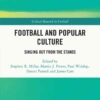 Football and Popular Culture: Singing Out from the Stands, 1st Edition eBook