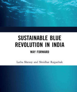 Sustainable Blue Revolution in India: Way Forward, 1st Edition eBook