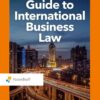 A Basic Guide to International Business Law, 5th Edition eBook