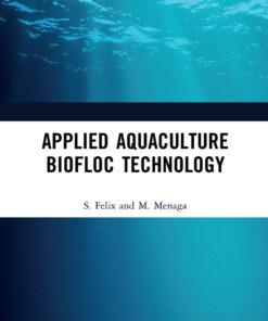 Applied Aquaculture Biofloc Technology, 1st Edition eBook