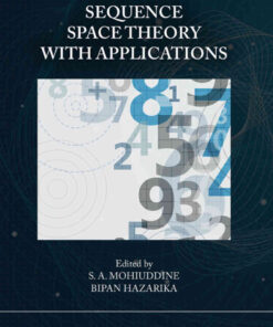 Sequence Space Theory with Applications, 1st Edition eBook