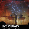 Live Visuals: History, Theory, Practice, 1st Edition eBook