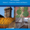 Residential Property AppraisalVolume 2: Inspections, Defects and Reports, 1st Edition eBook