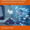Digital Media Law: A Practical Guide for the Media and Entertainment Industries, 1st Edition eBook