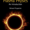 Plasma Physics: An Introduction, 2nd Edition eBook