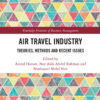 Air Travel Industry: Theories, Methods and Recent Issues, 1st Edition eBook