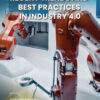 Recent Trends and Best Practices in Industry 4.0, 1st Edition eBook