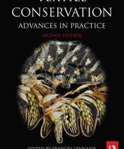 Textile Conservation: Advances in Practice, 2nd Edition eBook