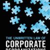 The Unwritten Law of Corporate Reorganizations eBook