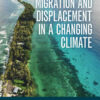 Migration and Displacement in a Changing Climate eBook