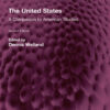 The United States: A Companion to American Studies, 2nd Edition eBook