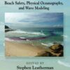 Rip Currents: Beach Safety, Physical Oceanography, and Wave Modeling, 1st Edition eBook