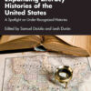 Exploring and Expanding Literacy Histories of the United States: A Spotlight on Under-Recognized Histories, 1st Edition eBook