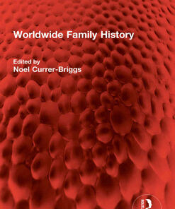 Worldwide Family History, 1st Edition eBook