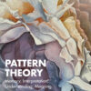 Pattern Theory: Memory, Interpretation, Understanding, Meaning, 1st Edition eBook