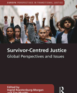 Survivor-Centred Justice: Global Perspectives and Issues, 1st Edition eBook