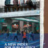 A New Index for Public Space: After Distancing, 1st Edition eBook