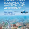Engineering Economics for Aviation and Aerospace, 2nd Edition eBook