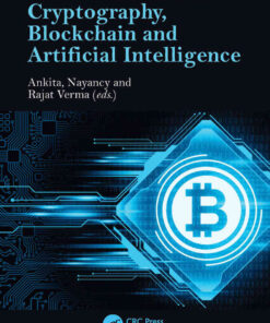 The Confluence of Cryptography, Blockchain and Artificial Intelligence, 1st Edition eBook
