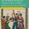 The Psychology of Attack Politics: Perceptions, Evaluations and Effects, 1st Edition eBook