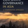 Corporate Governance in Asia: A Comparative Approach eBook